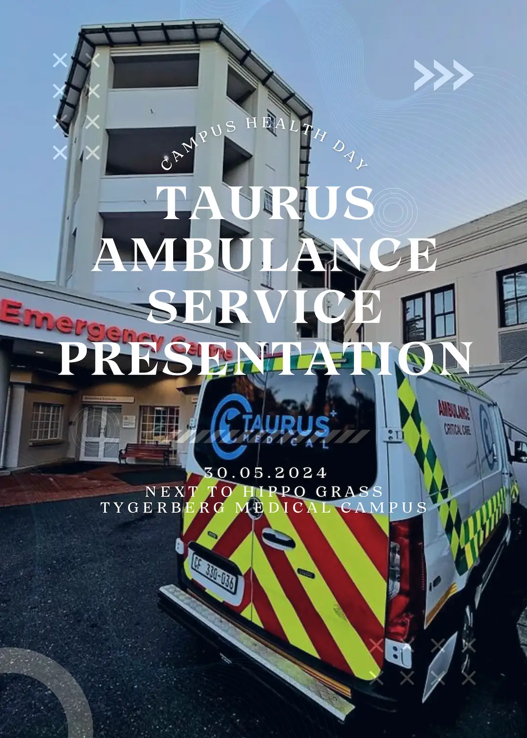 Poster for Taurus Ambulance Service Presentation π